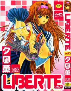 [Younagi Kahoru] LIBERTE