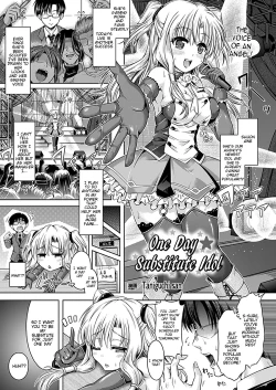 Page 1 of Migawari Ichinichi Idol | One Day Substitute Idol