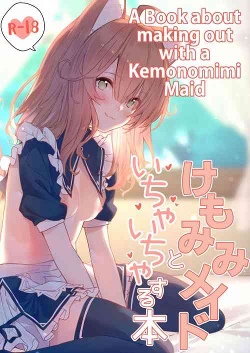 Download Kemomimi Maid to Ichaicha suru Hon | A Book about making out with a Kemonomimi Maid