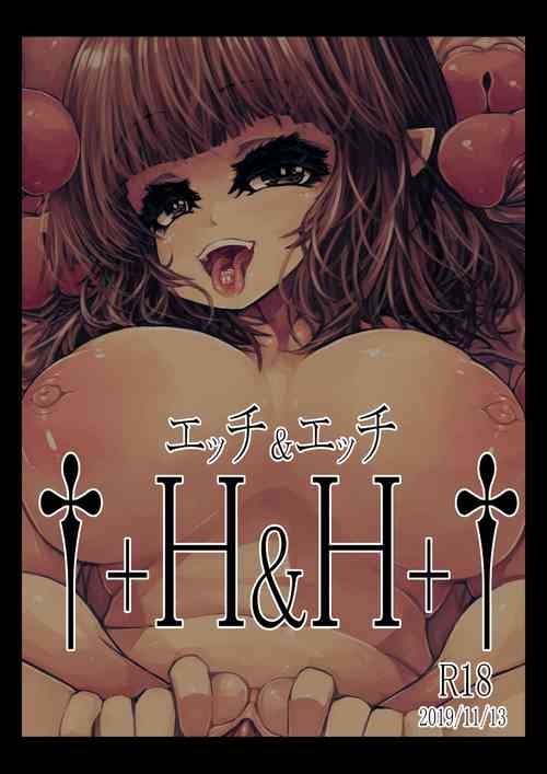 Download †+H&H+†（エッチ&エッチ）