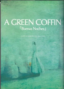 Page 1 of )]A GREEN COFFIN 「Buenas Noches」