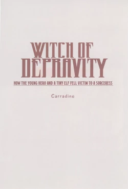 Page 3 of Daraku no Majo Shounen Yuusha to Tsurupeta Elf wa Ika ni Shite Majo ni Yabureta ka | Witch of Depravity: How the Young Hero and a Tiny Elf Fell Victim to a Sorceress