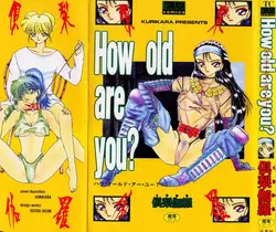 [Kurikara] How Old Are You?