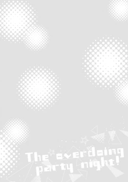 Page 106 of Yarisugi Party Night!