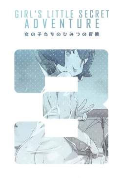 Page 38 of Onnanoko-tachi no Himitsu no Bouken 3 | 女孩子们的秘密大冒险 3