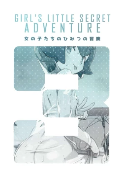 Page 40 of Onnanoko-tachi no Himitsu no Bouken 3