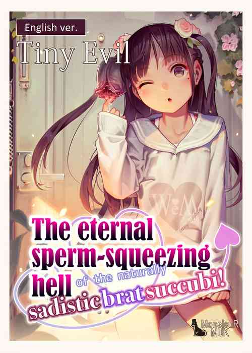 Download The eternal sperm-squeezing hell of the naturally sadistic brat succubi