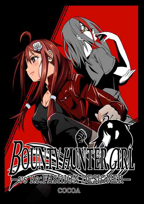 Download BOUNTY HUNTER GIRL vs Re:FASHION DESIGNER Ch. 13