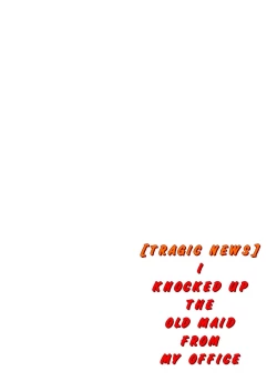 Page 103 of Kaisha no Iki Okure BBA Haramaseta |I Knocked Up The Old Maid From My Office