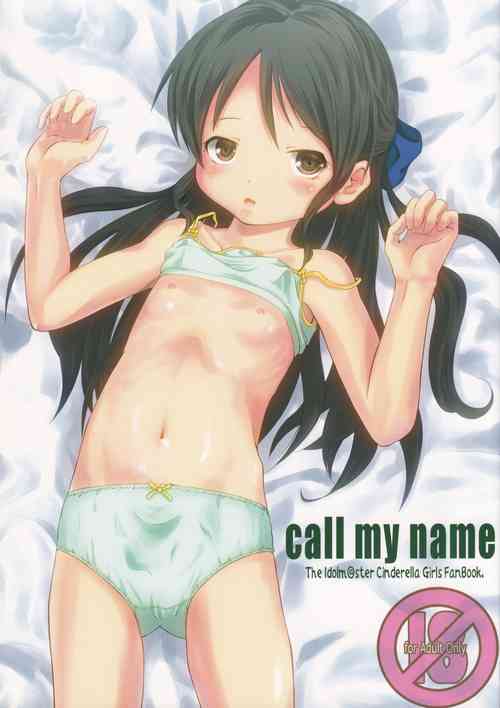 [STUDiO FATALITY (Yanagie)] call my name (THE IDOLM@STER CINDERELLA GIRLS)