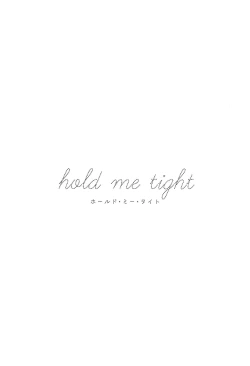 Page 2 of hold me tight