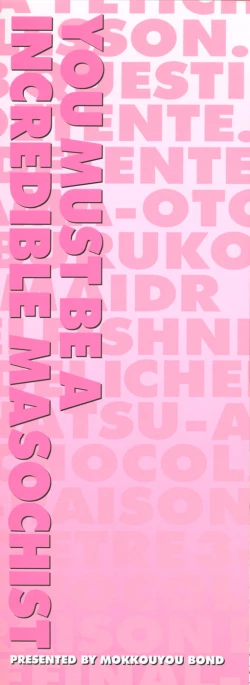 Page 3 of Kimitte DoYou Must Be A Incredible Masochist