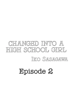 Page 28 of Joshikousei ni Kigaetara | Changed into a high school girl 1-2