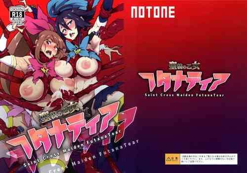 (C99) [NOTONE (Asakura Shimoichi)] Hijiri Sou no Otome FutanaTear - Saint Cross Maiden FutanaTear