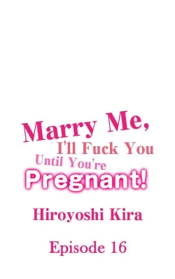 Page 161 of Marry Me, I'll Fuck You Until You're Pregnant!