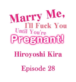 Page 282 of Marry Me, I'll Fuck You Until You're Pregnant!