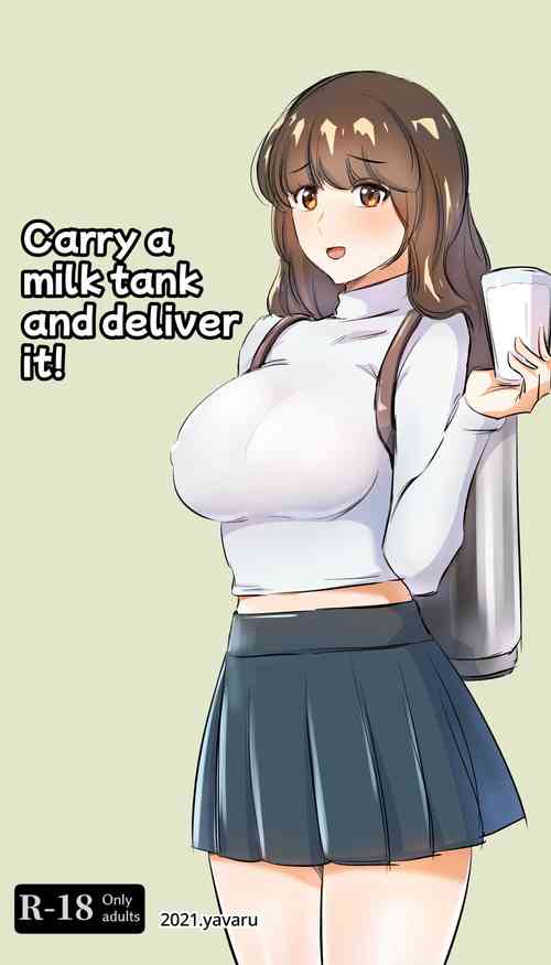 Download Carry a milk tank and deliver it