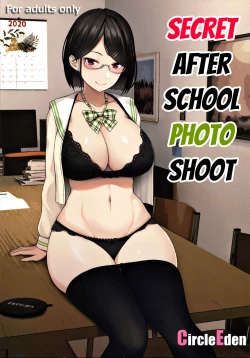 Page 1 of Himitsu no Houkago Satsueikai | Secret After School Photo Shoot