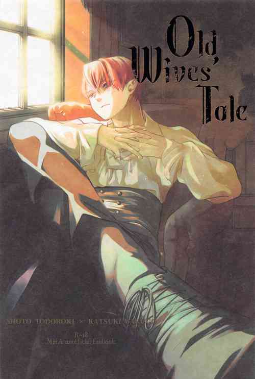 [toro] Old Wives’ Tale (bokunohiroakademia)