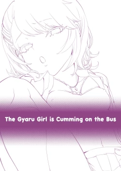 Page 3 of Galko wa Bus de Zecchouchuu | The Gyaru Girl is Cumming on the Bus