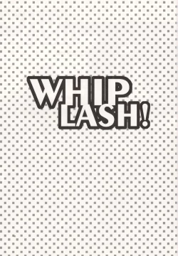 Page 3 of Whip Lash!