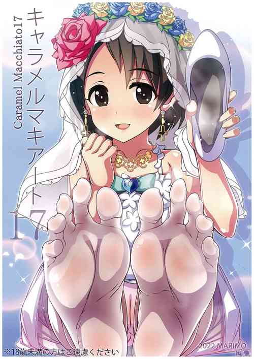 (C101) [MARIMO (AHEN)] Caramel Macchiato 17 (THE IDOLM@STER CINDERELLA GIRLS)
