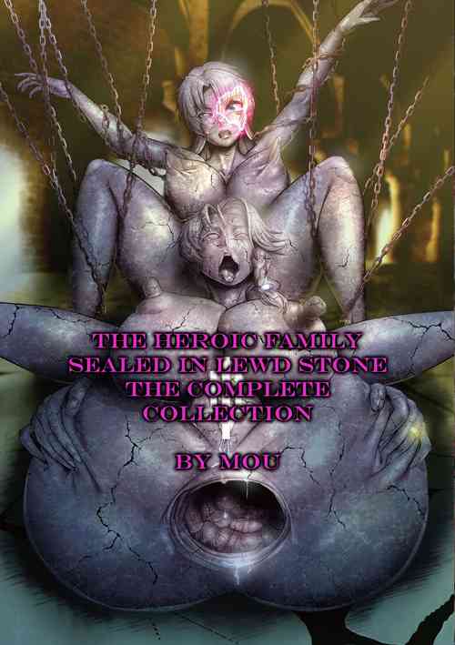 Download The Heroic Family Sealed in Lewd Stone