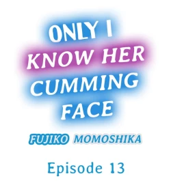 Page 110 of Only I Know Her Cumming Face
