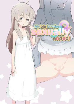 Page 2 of Onii-chan wa Seiteki ni Oshimai! | My big brother is sexually ended!