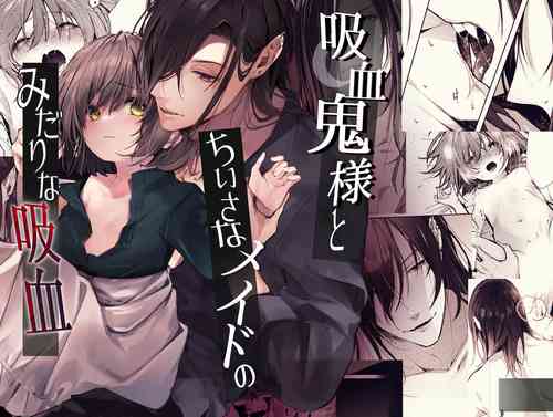 [Hankatsuu Shoujo(Enomoto Takashi)]Kyuuketsuki Sama Tochiisana Meido Nomidarina Kyuuketsu | 吸血鬼大人和嬌小女僕間肆意妄為的吸血 [Chinese] [霧吹弥生汉化]