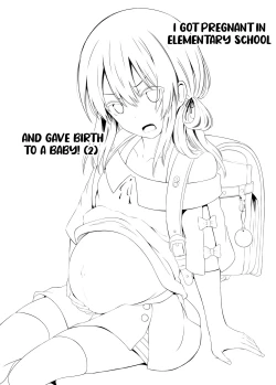 Page 2 of Shougakusei de Ninshin Shite Aka-chan Unjaimashita 2