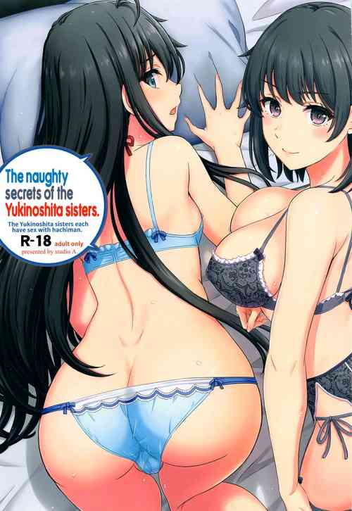 Download Yukinoshita Shimai to Iyarashii Futari no Himegoto. | The Naughty Secrets of the Yukinoshita Sisters.