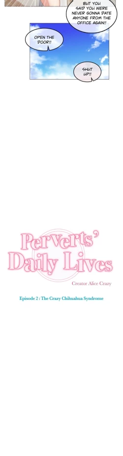 Page 152 of Perverts' Daily Lives Episode 2: Crazy Chihuahua Syndrome