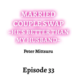Page 311 of Married Couple Swap: He’s Better Than My Husband