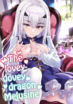 Page 1 of Ichaicha Dragon Melusine | The lovey-dovey dragon Melusine