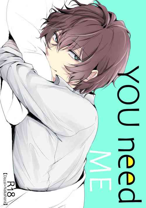 Download YOU need ME