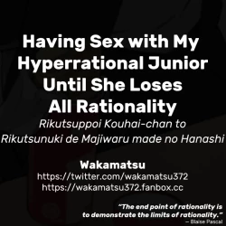 Page 11 of Rikutsuppoi Kouhai-chan to Rikutsunuki de Majiwaru made no Hanashi | Having Sex with My Hyperrational Junior Until She Loses All Rationality