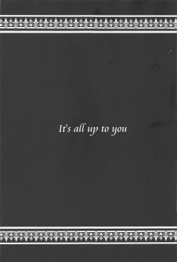 Page 2 of It's all up to you