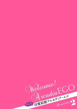 Page 2 of Youkoso! Inma Shoukan Arcadia Ego Ch. 2