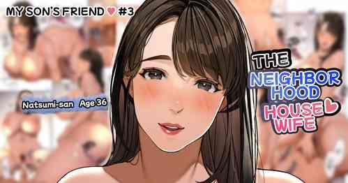 Download Kinjo no Hitozuma-san "Musuko no Otomodachi #3"