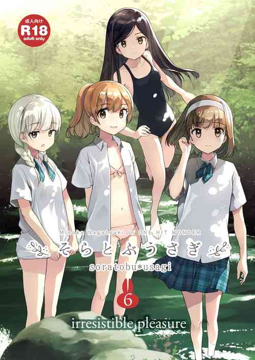 [ONE HIT WONDER (Nagatsuki Misoka)] Soratobu Usagi 6 Irresistable Pleasure [Digital]