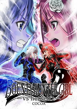 Page 1 of BOUNTY HUNTER GIRL vs herself2 Ch. 29