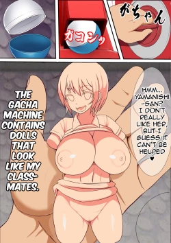 Page 4 of Kinjo no Dagashiya no Gachaponki ni Onaho-ka shita Classmate ga Haitteiru no Daga | A Gacha Machine Was Installed at a Local Candy Store, Where You Can Win a Female Onahole.