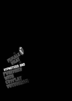 Page 28 of Namaiki Mesugaki ni Cosplay Shikan de Saimin Seisai | A Sassy Female Brat Hypnotized and Punished with Cosplay Voyeurism