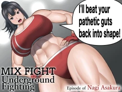 Page 1 of MIX FIGHT  Chika Kakutou|  MIX FIGHT Underground Fighting Episode of Nagi Asakura