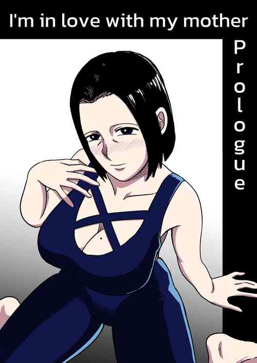 Download I'm in love with my mother - Prologue