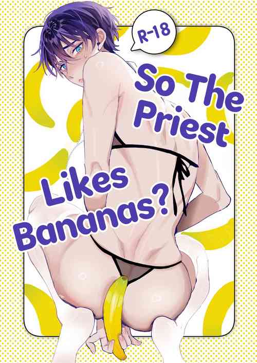 Download Shinpu-san No Suki Na Mono tte Banana? | So The Priest Likes Bananas?