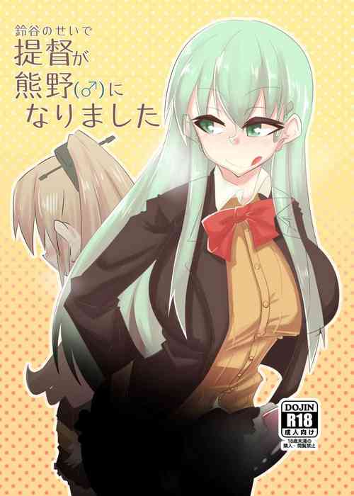 Download Suzuya turned the Admiral into Kumano
