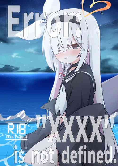 [TUYUIRI KAKINOTANE (Kakioka Lint)] ERROR: "XXXX" is not defined. (Blue Archive) [Digital]
