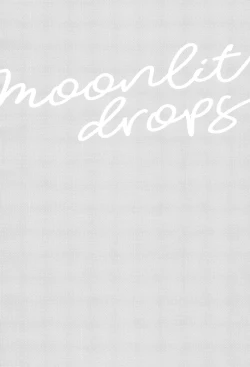 Page 3 of Moonlit drops